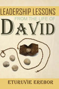 Leadership Lessons from the Life of David - Paperback