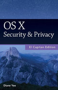 OS X Security & Privacy, El Capitan Edition - Paperback