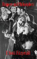 Flappers and Philosophers - Hardcover