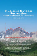 Studies in Outdoor Recreation: Search and Research for Satisfaction - Paperback