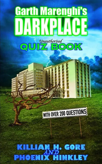 Garth Marenghi's Darkplace Unauthorised Quiz Book - Paperback