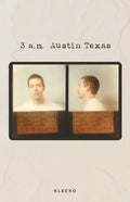 3 a.m. Austin Texas - Paperback