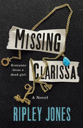 Missing Clarissa - Hardcover