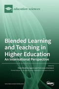 Blended Learning and Teaching in Higher Education: An International Perspective: An International Perspective - Hardcover