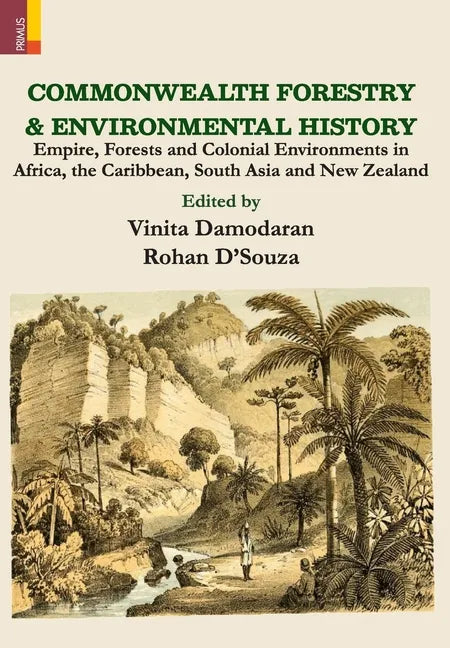 Commonwealth Forestry and Environmental History - Hardcover