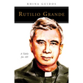 Rutilio Grande: A Table for All - Paperback