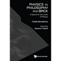Physics to Philosophy and Back: A Search for the Limits of Physics - Paperback