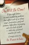 Thy Will Be Done!: Letters of St. Francis de Sales - Paperback