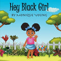 Hey Black Girl! - Paperback