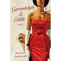 Gwendolyn & Eddie - Paperback