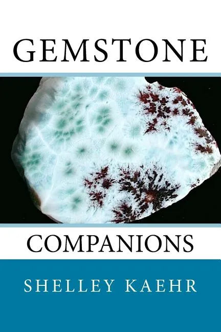 Gemstone Companions - Paperback
