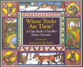 Whose Tracks Are These?: A Clue Book of Familiar Forest Animals - Paperback