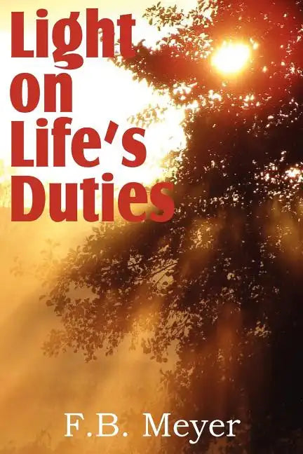 Light on Life's Duties - Paperback