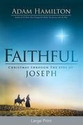 Faithful: Christmas Through the Eyes of Joseph - Paperback