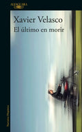 El Último En Morir / The Last to Die - Paperback