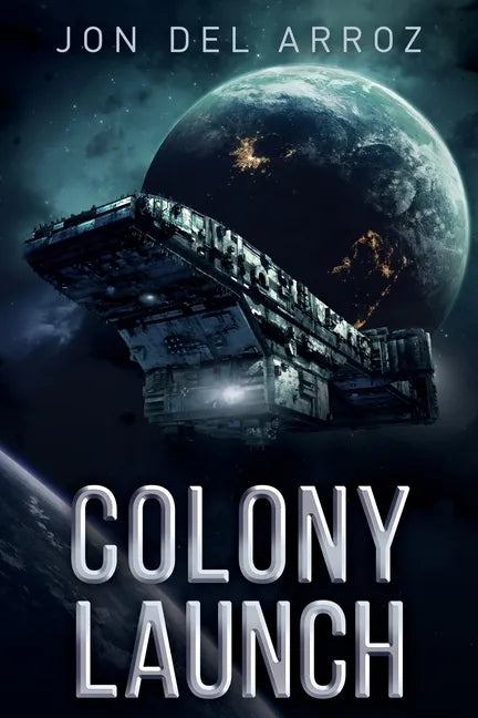Colony Launch - Paperback