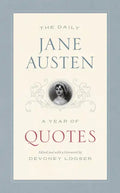 The Daily Jane Austen: A Year of Quotes - Paperback