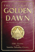 The Essential Golden Dawn: An Introduction to High Magic - Paperback