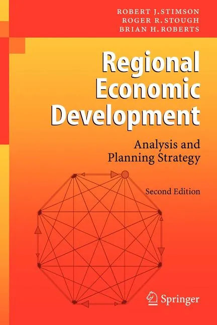 Regional Economic Development: Analysis and Planning Strategy - Paperback