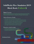 SolidWorks Flow Simulation 2019 Black Book (Colored) - Paperback