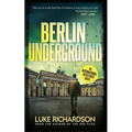 Berlin Underground: International Detectives book 3 - Paperback