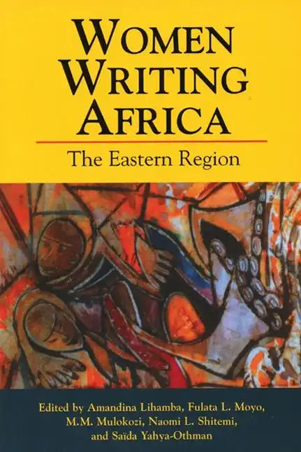 Women Writing Africa: The Eastern Region - Paperback