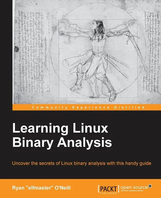 Learning Linux Binary Analysis: Learning Linux Binary Analysis - Paperback
