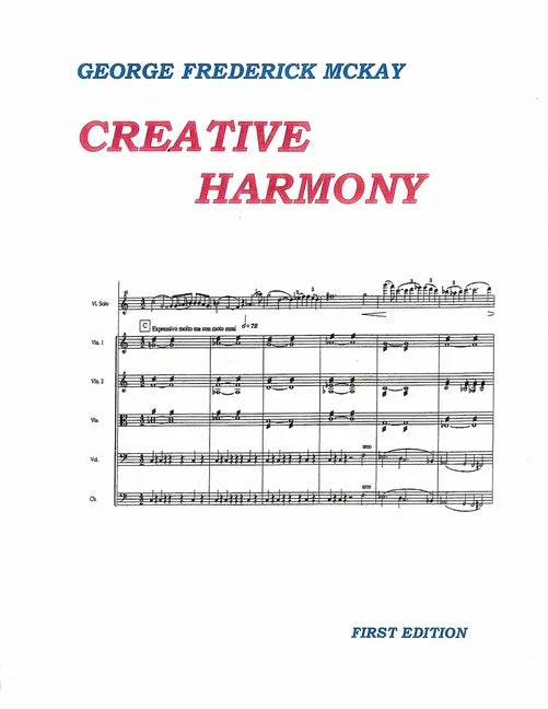 Creative Harmony: A Project Method for Advanced Study - Paperback