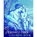 Madonna and Child Coloring Book: Virgin Mary and the Baby Jesus - Paperback