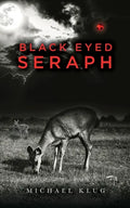 Black Eyed Seraph - Paperback
