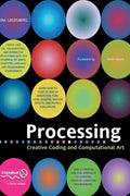 Processing: Creative Coding and Computational Art - Hardcover