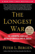 The Longest War: The Enduring Conflict Between America and Al-Qaeda - Paperback