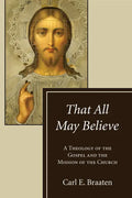 That All May Believe - Paperback