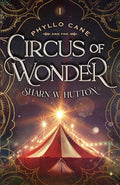 Phyllo Cane and the Circus of Wonder - Paperback