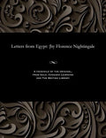 Letters from Egypt: [by Florence Nightingale - Paperback