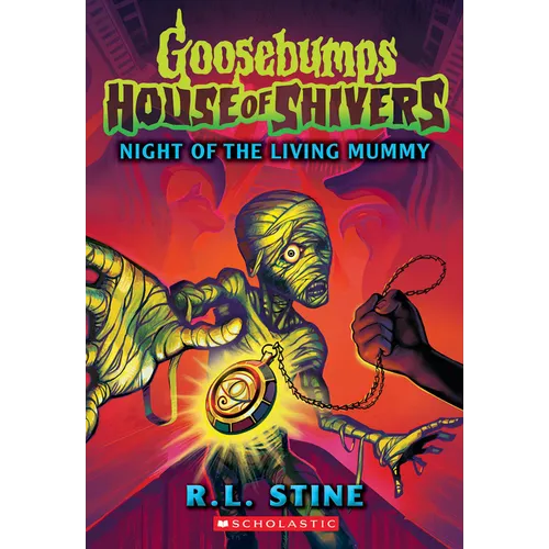 Night of the Living Mummy (House of Shivers #3) - Paperback