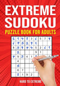 Extreme Sudoku Puzzle Book for Adults: Hard to Extremely Hard 156 Difficult Puzzles - Paperback