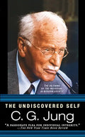 The Undiscovered Self: The Dilemma of the Individual in Modern Society - Paperback