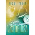 La Vida Espiritual Victoriosa - Paperback