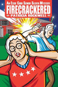 Firecrackered: An Essie Cobb Senior Sleuth Mystery - Paperback