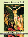 St. John Passion in Full Score - Paperback