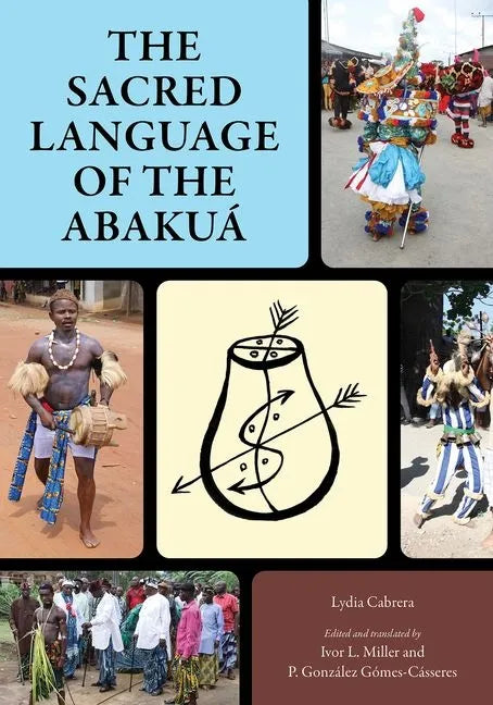 Sacred Language of the Abakuá - Paperback