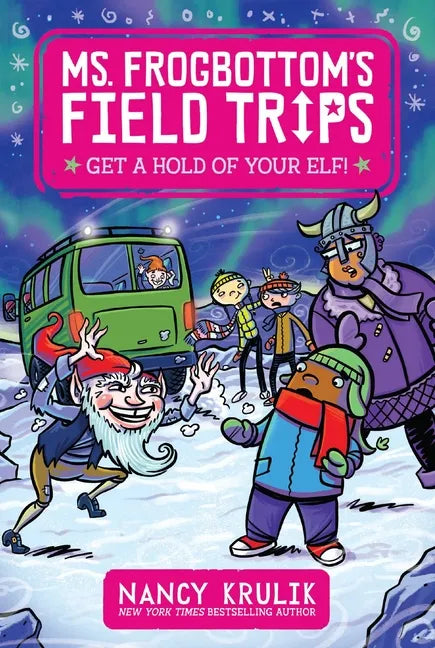 Get a Hold of Your Elf! - Paperback