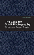 The Case for Spirit Photography - Paperback