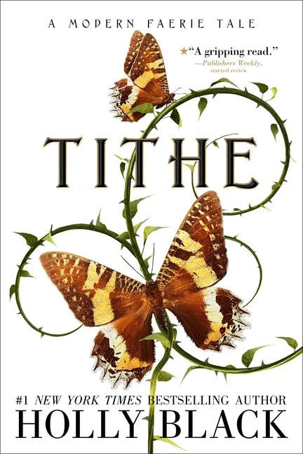 Tithe: A Modern Faerie Tale - Paperback