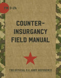 The U.S. Army/Marine Corps Counterinsurgency Field Manual - Paperback