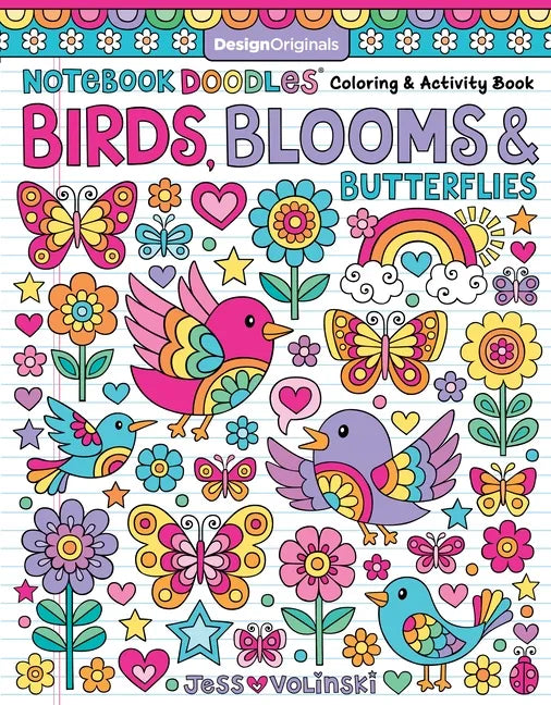 Notebook Doodles Birds, Blooms & Butterflies: Coloring & Activity Book - Paperback