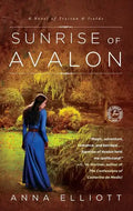 Sunrise of Avalon: A Novel of Trystan & Isolde - Paperback