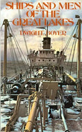 Ships and Men of the Great Lakes - Paperback