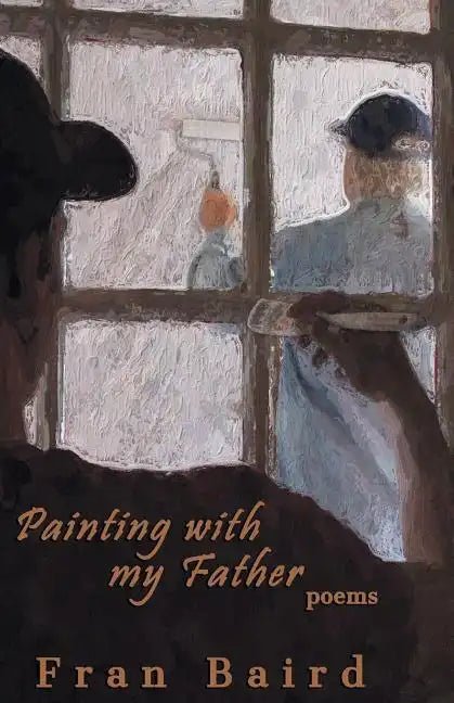 Painting With My Father - Paperback